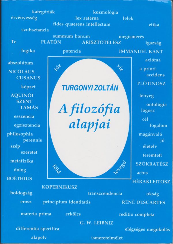 Turgonyi Zoltán: A filozófia alapjai